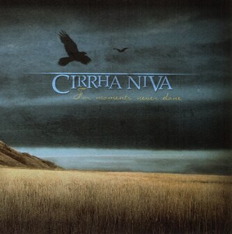 Cirrha Niva - CD - For Moments Never Done