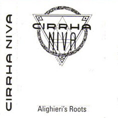 Cirrha Niva - Alighieri&#039;s Roots - Cass